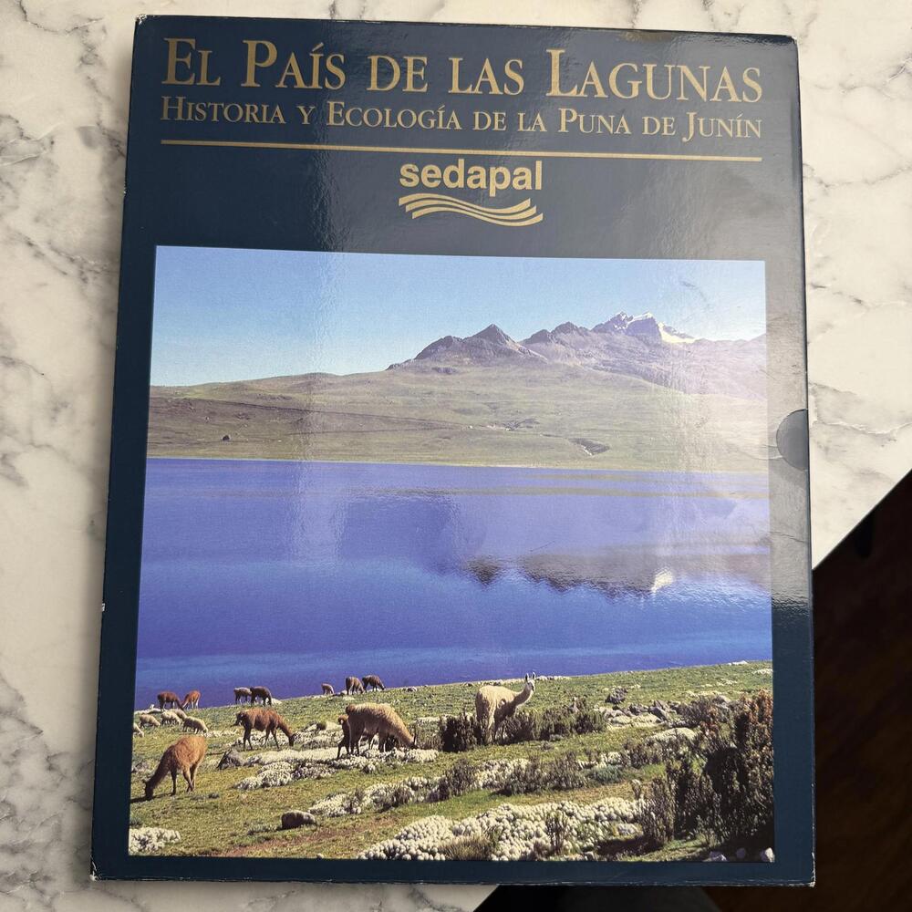 El País de las Lagunas: Historia y Ecología de la Puna de Junín 1st Ed 1998 Peru